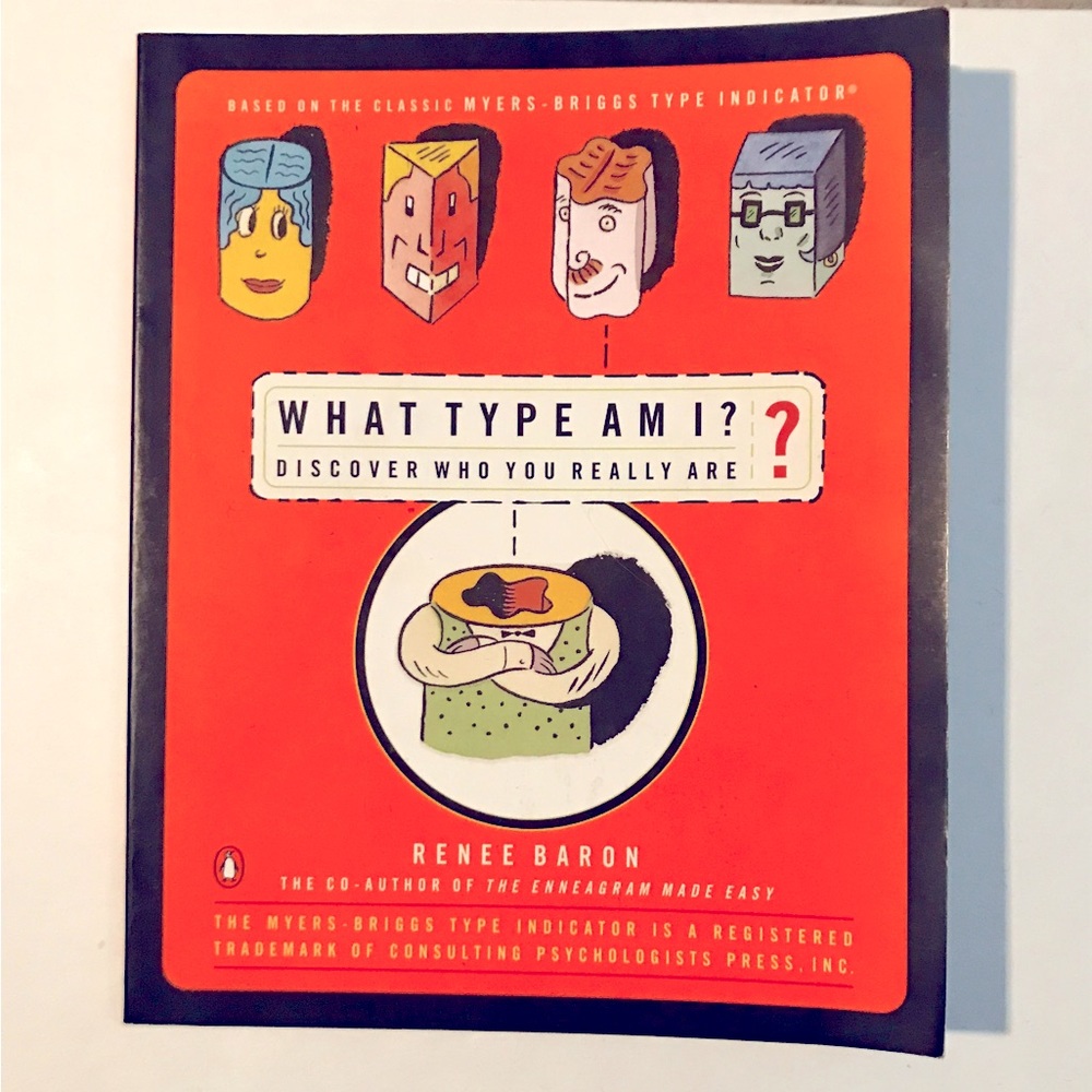 What Type Am I? By Renee Baron. Book. Penguin Group. EUC
